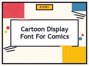 Classic Comic Strip Fonts in Vintage Cartoon Typography